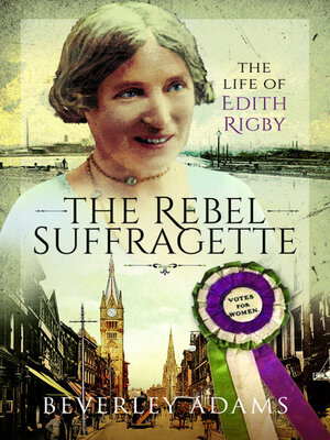 cover image of The Rebel Suffragette